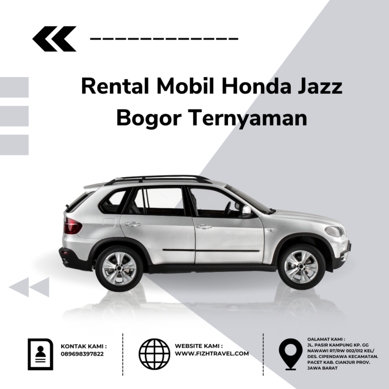 Rental Mobil Honda Jazz Bogor Ternyaman