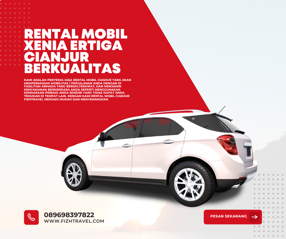Rental Mobil Xenia Ertiga Cianjur Berkualitas