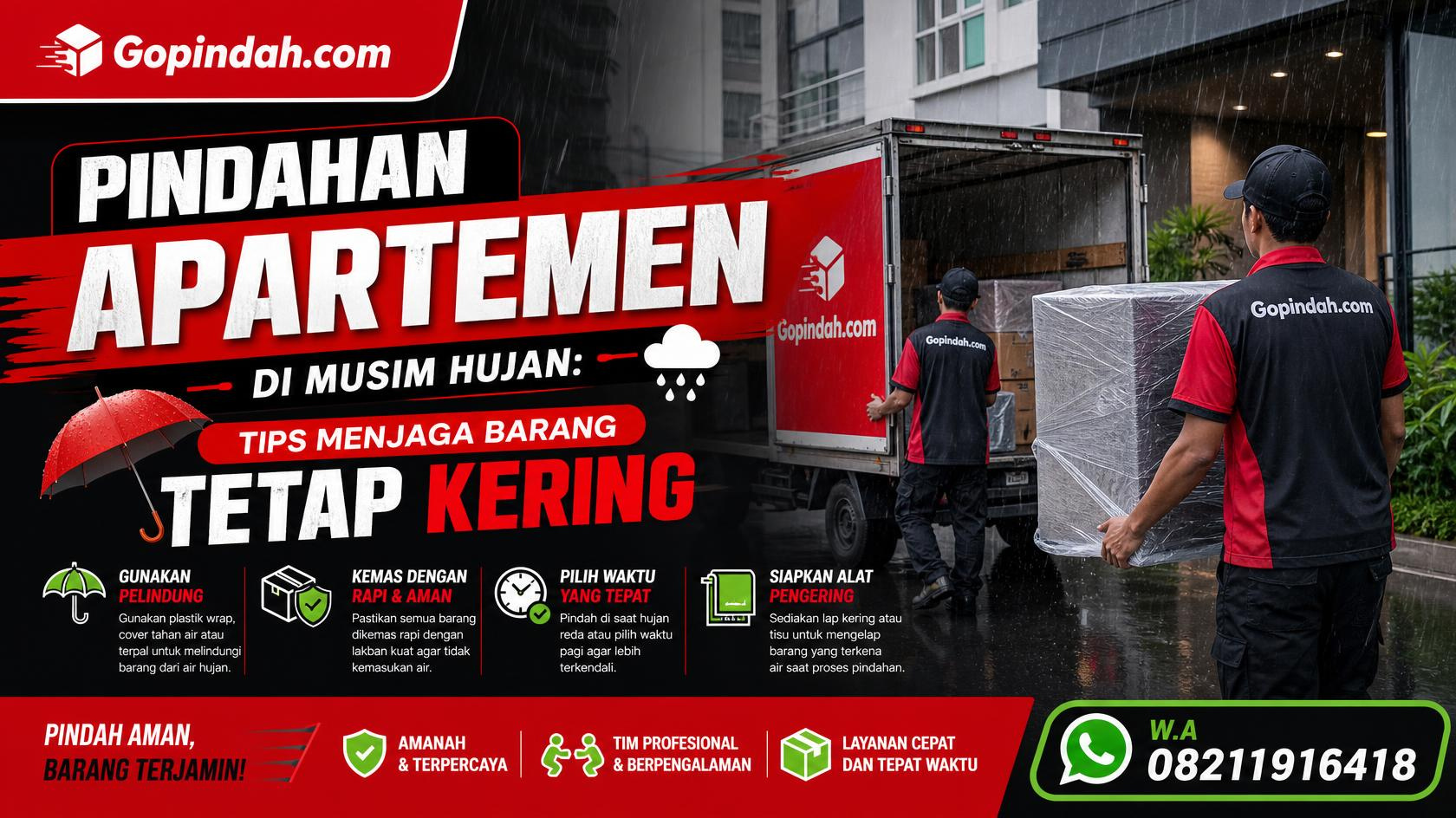 Pindahan Apartemen di Musim Hujan: Tips Menjaga Barang Tetap Kering W.A 08211916418 2 Pindahan Apartemen di Musim Hujan Tips Menjaga Barang Tetap Kering W.A 08211916418